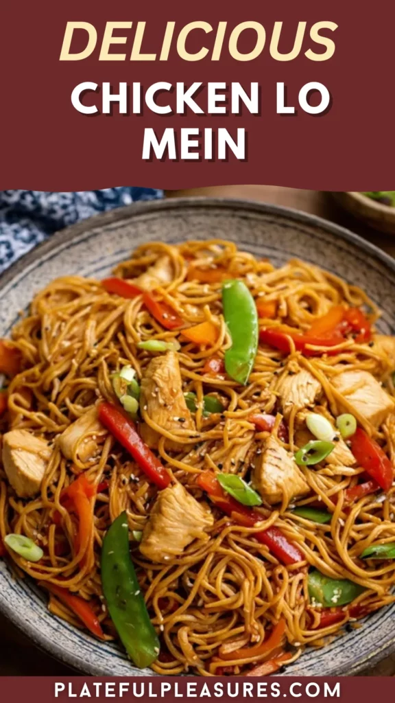 Delicious Chicken Lo Mein Recipe for Easy Meals 16 2 3